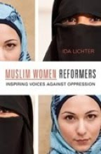 Muslim Women Reformers by Ida Lichter